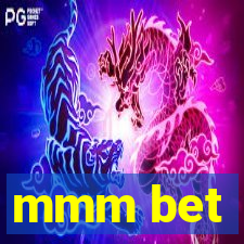 mmm bet